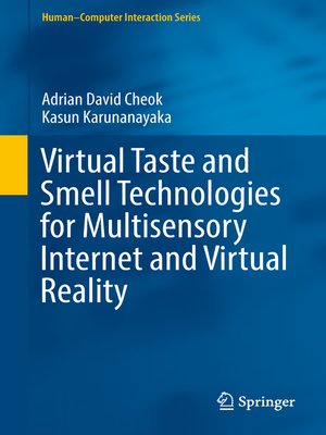 cover image of Virtual Taste and Smell Technologies for Multisensory Internet and Virtual Reality